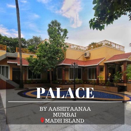 Aashiyaanaa Villa "The Palace" Bombaim Exterior foto